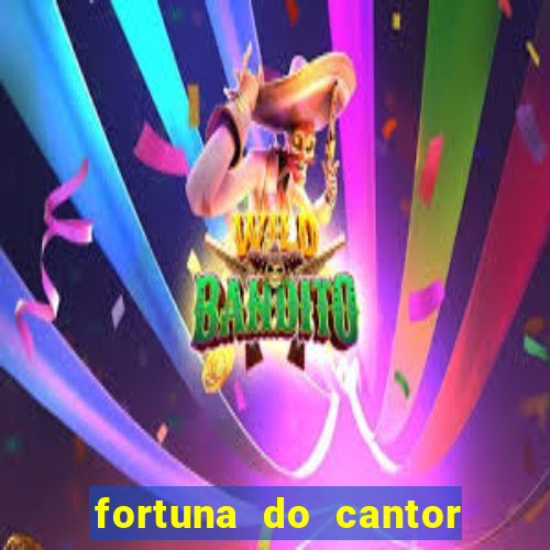 fortuna do cantor sorocaba 2024